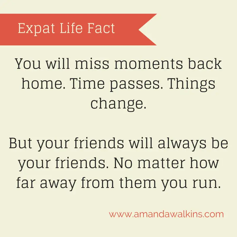 Expat life means missing moments