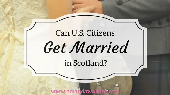 Information from a US Citizen married in Scotland